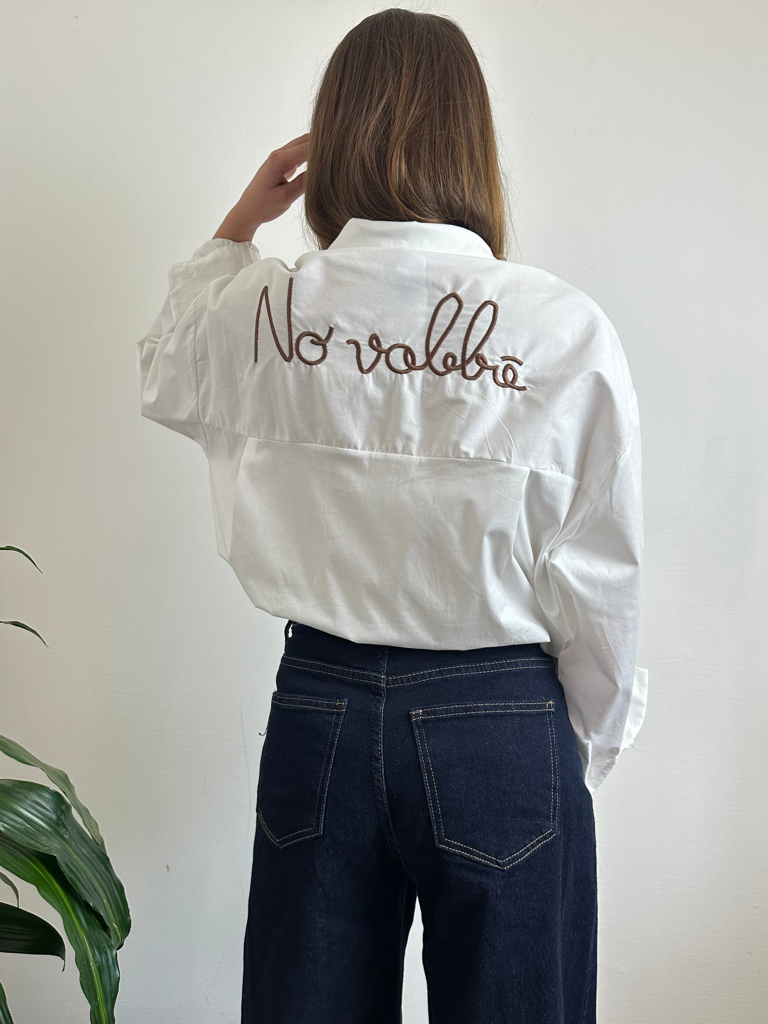 CAMICIA “No vabbè “ in cotone BIANCA