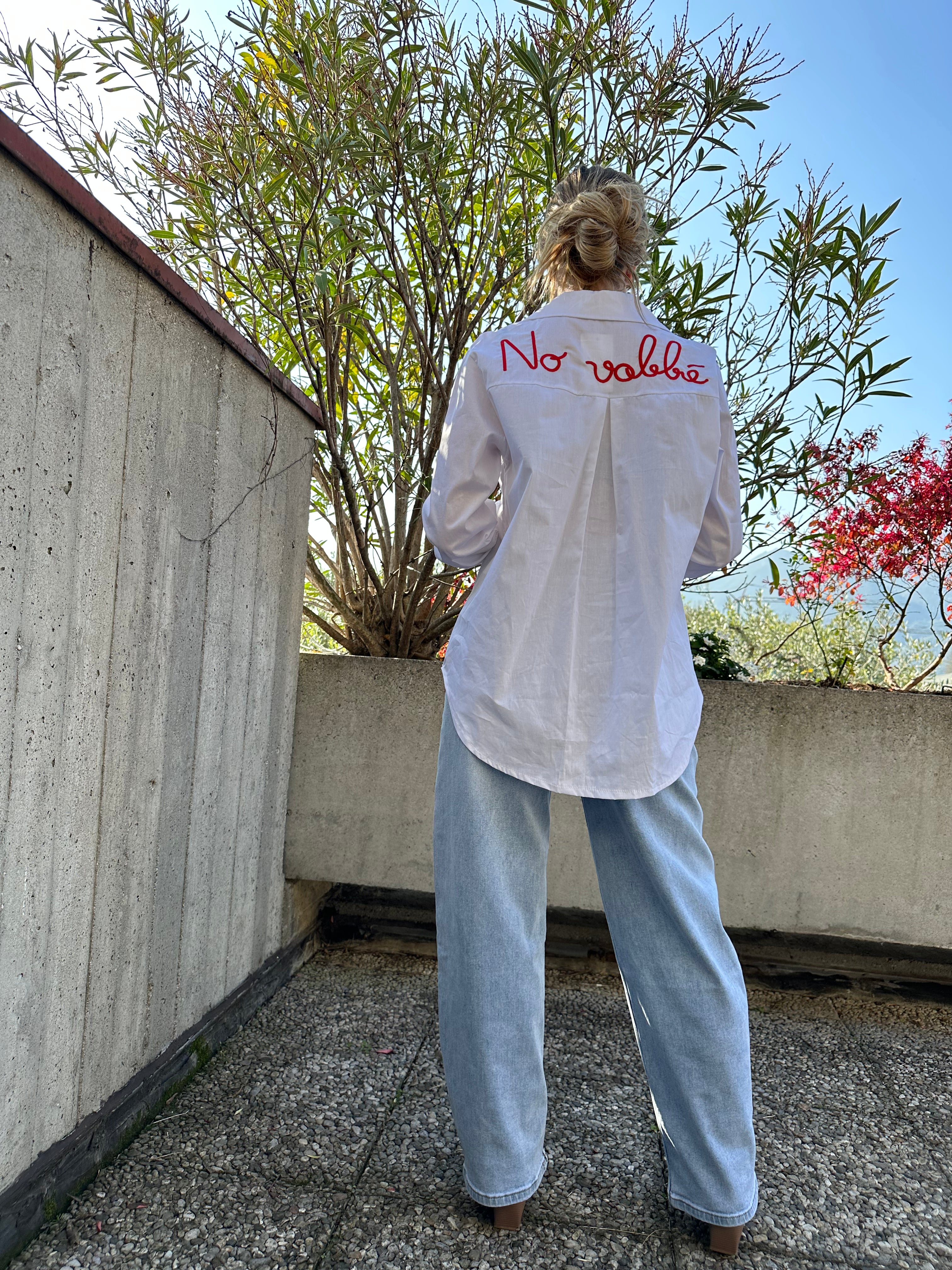 CAMICIA " no vabbè " BIANCA